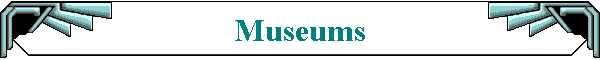 Museums